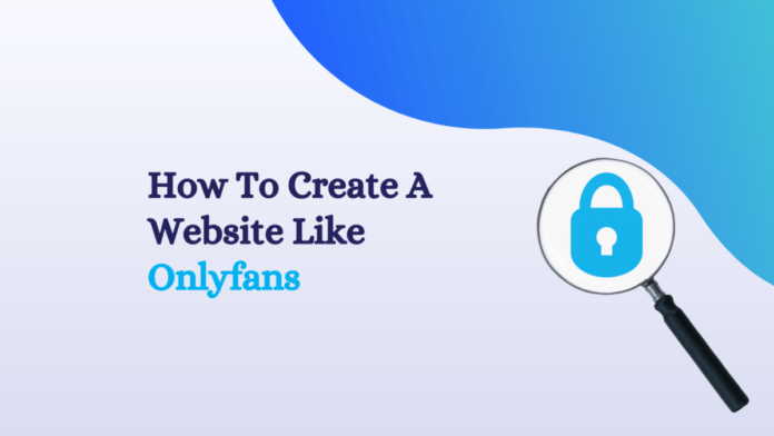 Make a Website like OnlyFans