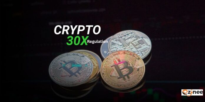 Crypto30x.com Regulation